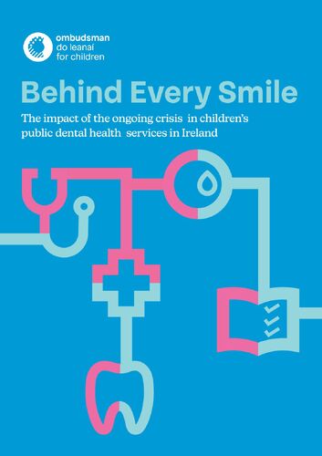 Ombudsman for Children’s Office has published Behind Every Smile